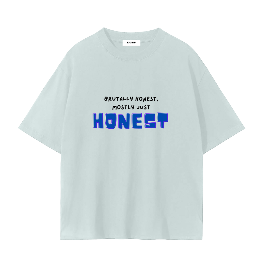 Brutally Honest Tee